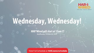 🎉2025 HAR*Wired Week --- Wednesday Oct 15, 2025
