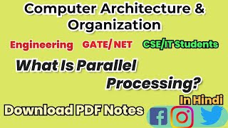 05- What Is Parallel Processing In Computer Architecture And Organization Hindi | Complete Playlist
