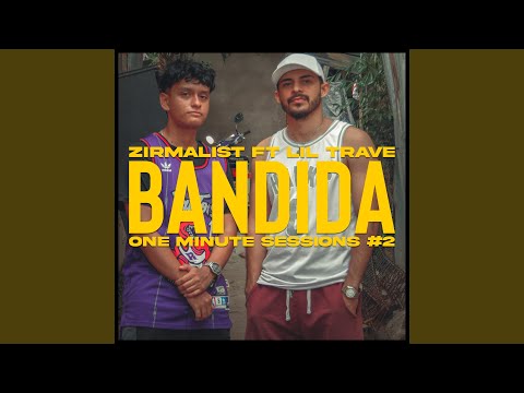 Bandida: One Minute Sessions #2