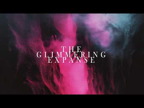 Hænesy - 'The Glimmering Expanse'