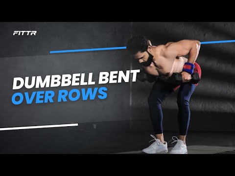Dumbbell Bent Over Rows