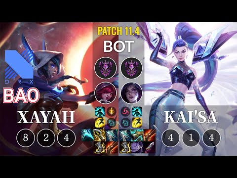 DRX BAO Xayah vs Kai'Sa Bot - KR Patch 11.4