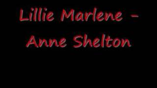 Lillie Marlene - Anne Shelton