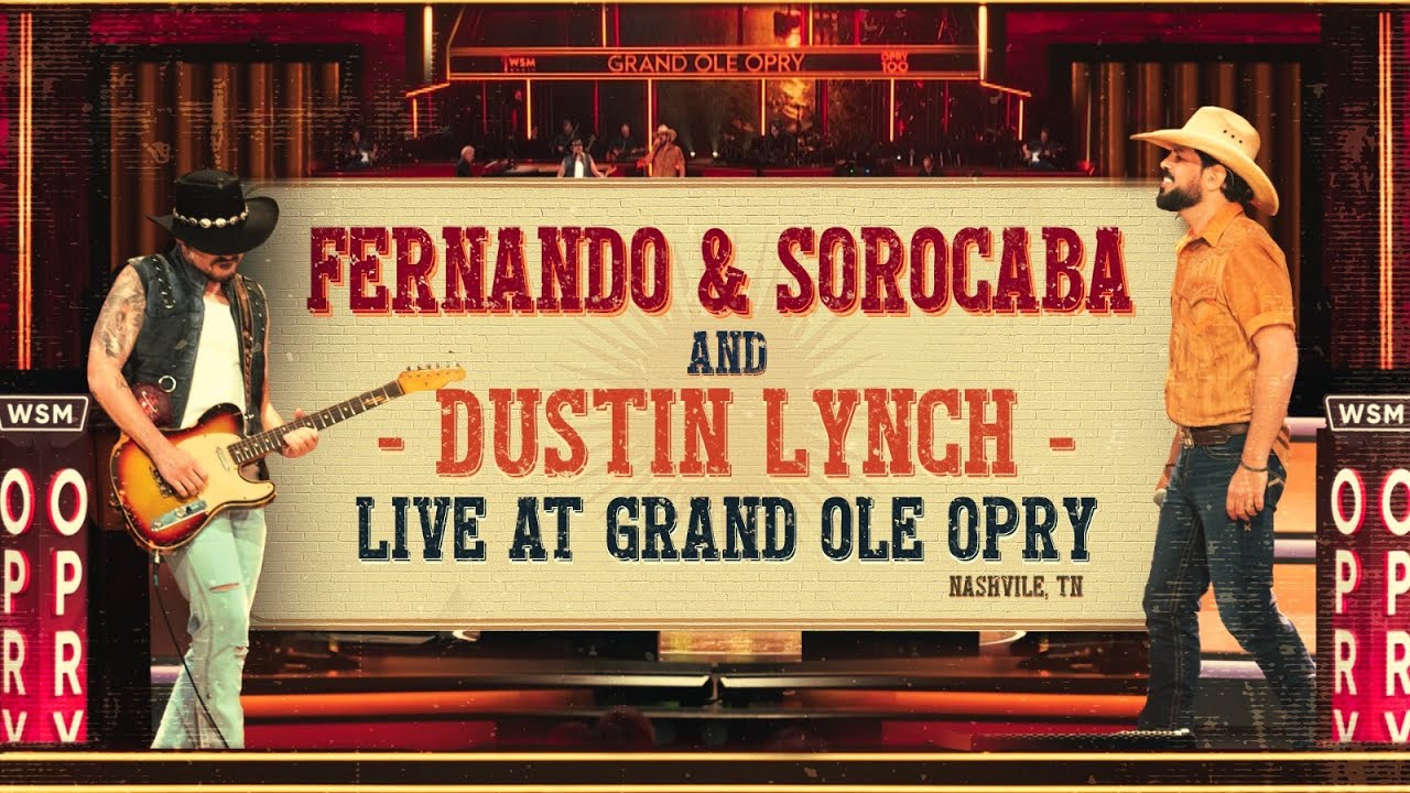 Fernando & Sorocaba, Dustin Lynch Live at the Grand Ole Opry | Documentary