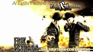 Dueto Luis y Ramon - Al Estilo Padrino (Estudio) 2011