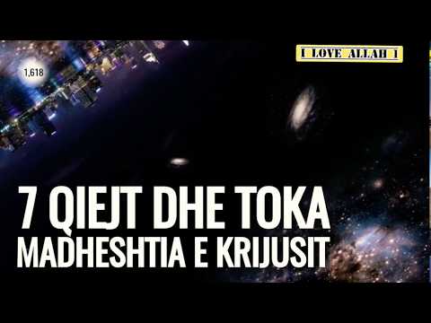 Madhështia e Allahut Krijuesit- 7 Qiejt dhe toka