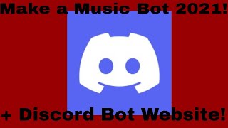 Make a Music Bot & Website | 4K