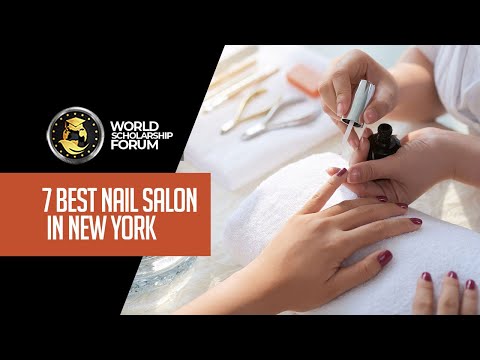 7 Best Nail Salon in New York