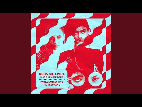 Deus Me Livre (Mas Quem Me Dera)