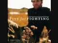 Five for Fighting - 100 years HQ!