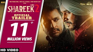 SHAREEK 2 (Official Trailer) | Jimmy Shergill | Dev Kharoud | Sharan Kaur | Releasing on 8 July