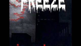 The Freeze - For  J. P. S.