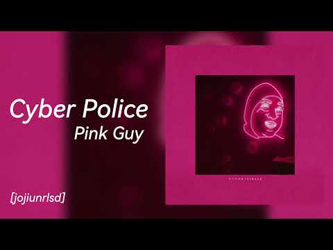 Pink Guy - Cyber Police | PG3 (partial)