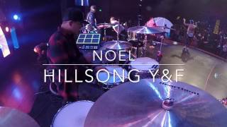 Noel by Hillsong Young &amp; Free - Live Drum Cam 2016 (HD)