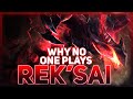 Why NO ONE Plays: Rek'Sai | League of Legends