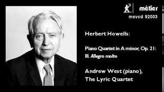 Herbert Howells -  Piano Quartet