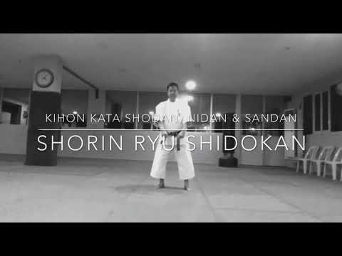 Kihon Kata SHODAN, NIDAN & SANDAN - Shorin Ryu Shidokan