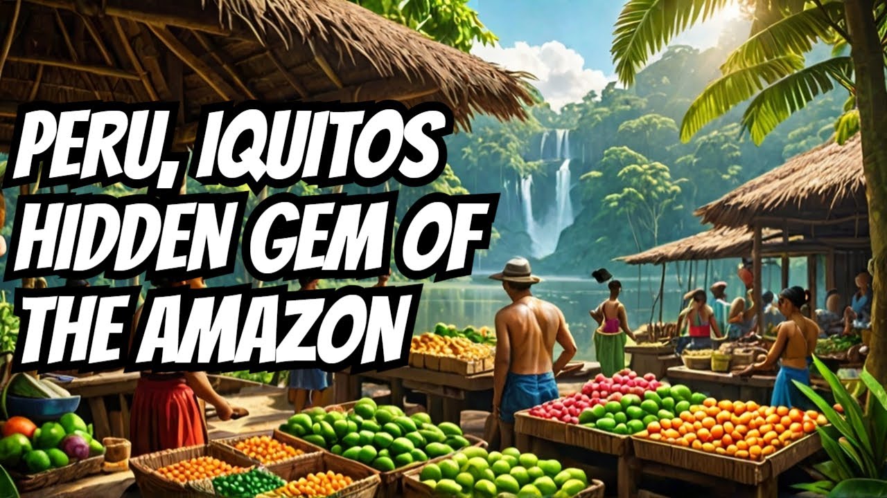 Explore Iquitos, Peru, a hidden gem in the heart of the Amazon!