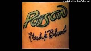 Poison - (Flesh &amp; Blood) Sacrifice
