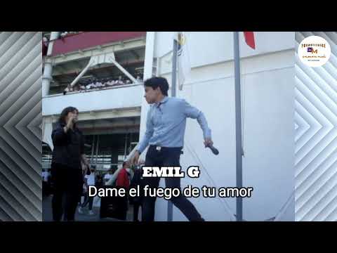 Emil G - Dame el fuego de tu amor 18-02-22 UNES