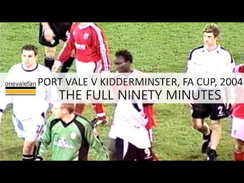 Port Vale v Kidderminster Harriers, 2004, Full 90 minutes