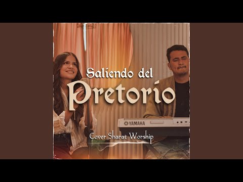 Saliendo del Pretorio (Cover)