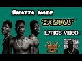 Shatta wale "Exodus" (Official Lyrics Video)