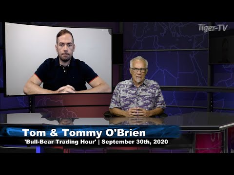 September 30th, Bull-Bear Trading Hour on TFNN - 2020