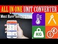 Best and all in one unit converter Android app for students | Unit converter app review in Hindi Best and all in one unit converter Android app for students | Unit converter app review in Hindi