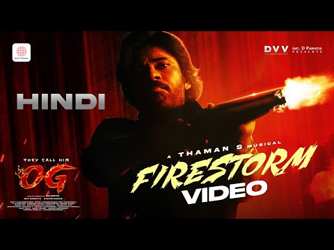 Firestorm | Hindi | They Call Him OG | Pawan Kalyan | Thaman S,Silambarasan,Raja Kumari,Deepak Blue