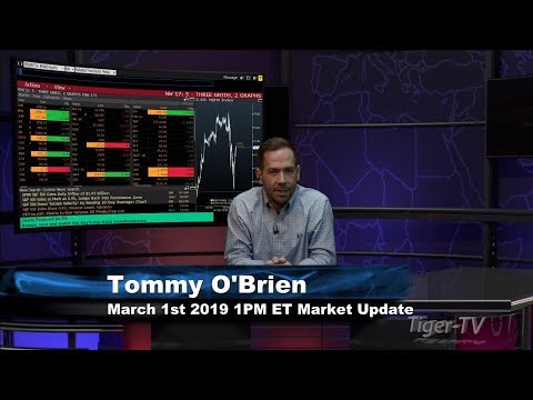 March 1st 1PM ET Market Update with Tommy O'Brien on TFNN