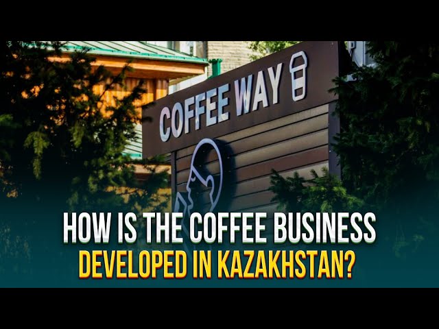 How is the coffee business developed in Kazakhstan?