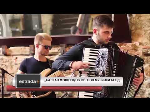 Estradaplus 01 11 2018   Balkan folk and roll nov muzicki bend