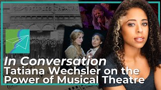 In Conversation: Tatiana Wechsler on the Power of Musical Theatre (Southern &amp; Jewish Episode 22)