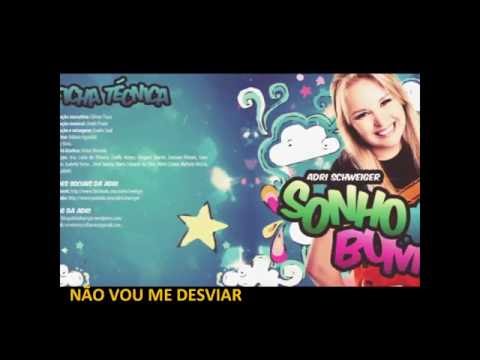 Não Vou Me Desviar - Adri Schweiger