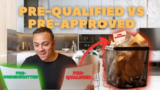 Pre-Qualified VS Pre-Approved, What YOU Need to Know!
