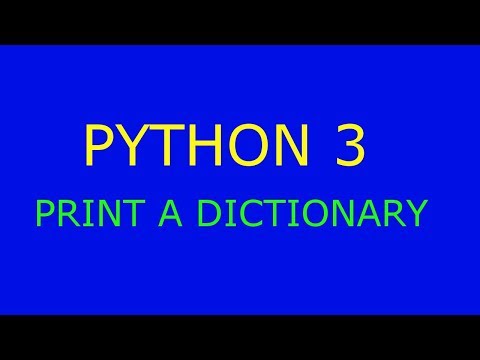 Python 3 Print A Dictionary