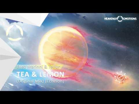 Ellez Marinni & Tellur - Tea And Lemon (Original Mix) [Echelon]