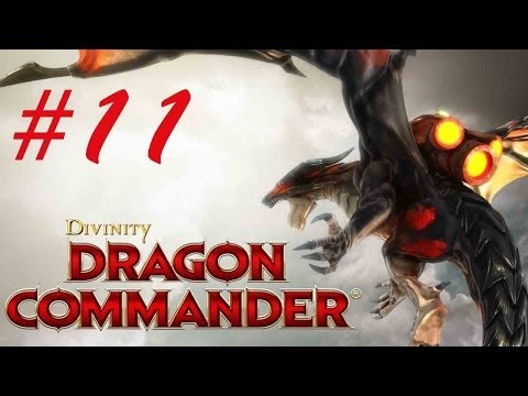 Divinity Dragon Commander - Part 11 - Biggest and Baddest Explosion