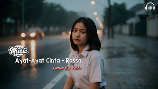 Download lagu Ayat-Ayat Cinta - Rossa.  BY COVER 49n3s music mp3