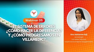 ¿Cómo progresamos en Villamedic? El sistema de errores
