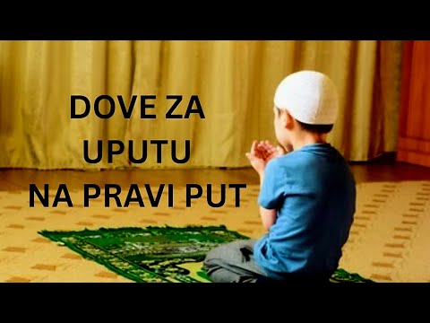 DOVA ZA UPUTU NA PRAVI PUT