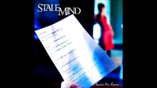 Stale Mind - Often With Words (HD)