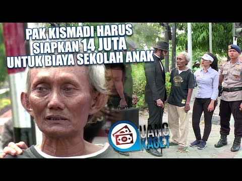 UANG KAGET EPISODE 329 - Pak Kismadi Harus Siapkan 14 Juta Untuk Biaya Sekolah Anak