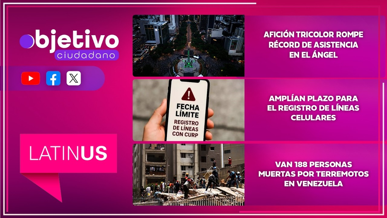 Objetivo Ciudadano: 25 de junio