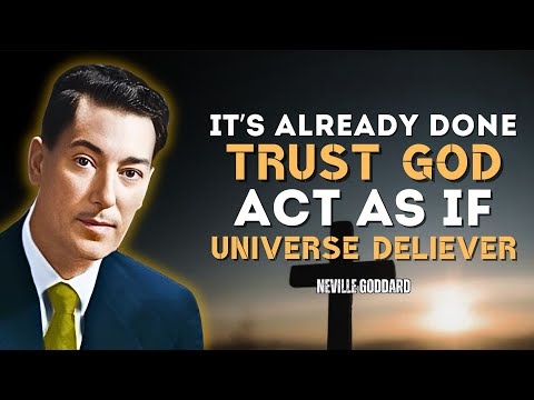 Live Like God Has Already Answered – The Secret to Manifesting! - Neville Goddard Motivation