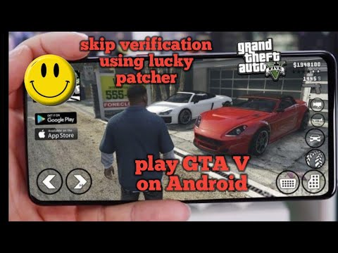 How to skip human license verification for GTA 5 by using lucky patcher 9.6.3.mod for 2021