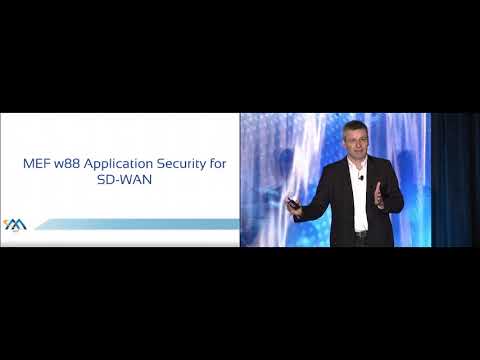 MEF 3.0 Workshop - Application Security for SD-WAN Services