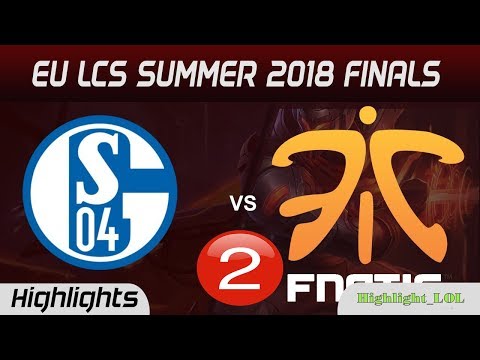 [EU LCS mùa hè 2018] S04 vs FNC  playoffs  #2_Schalke 04 vs Fnatic