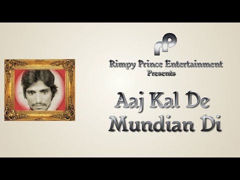 Aaj Kal De Mundian Di